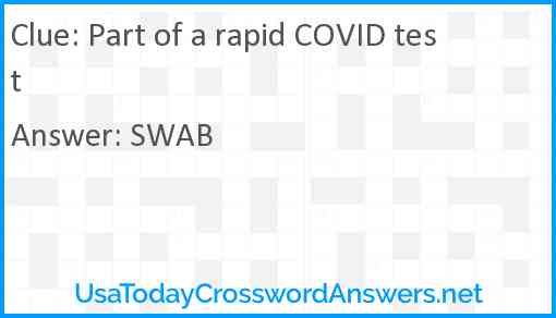 Part of a rapid COVID test Answer