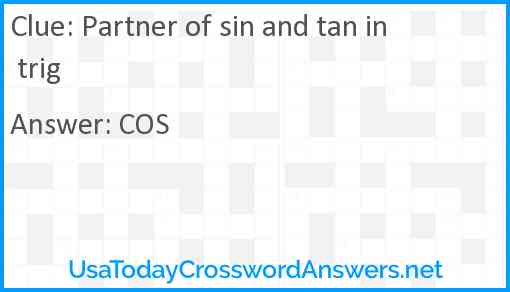Partner of sin and tan in trig Answer
