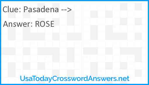 Pasadena --> Answer