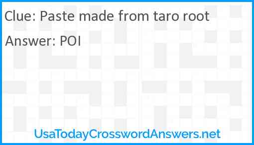 Paste made from taro root Answer