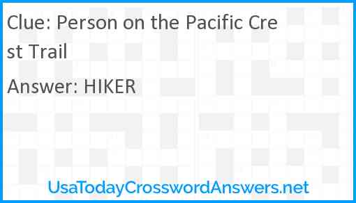 Person on the Pacific Crest Trail Answer