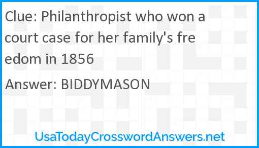 Philanthropist who won a court case for her family's freedom in 1856 Answer