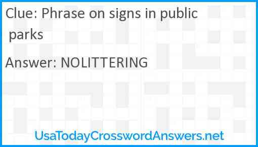 Phrase on signs in public parks Answer