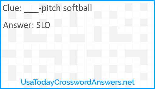 ___-pitch softball Answer