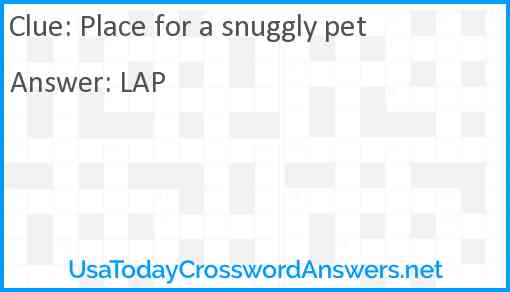 Place for a snuggly pet Answer