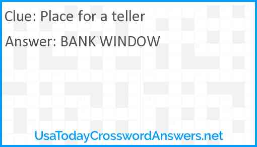 Place for a teller Answer