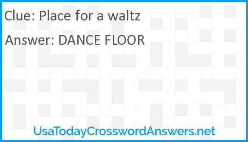 Place for a waltz Answer