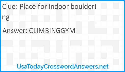 Place for indoor bouldering Answer