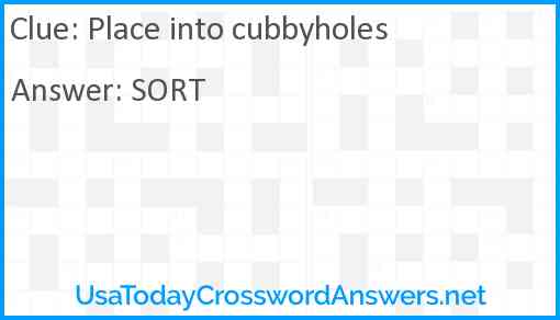 Place into cubbyholes Answer