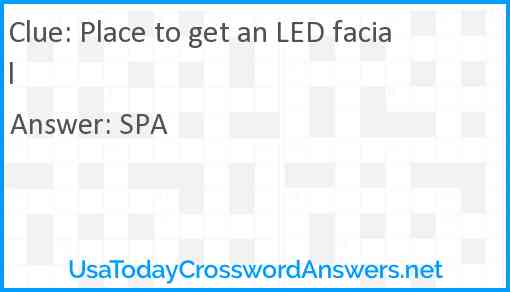 Place to get an LED facial Answer