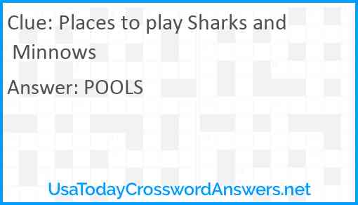 Places to play Sharks and Minnows Answer