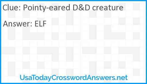 Pointy-eared D&D creature Answer