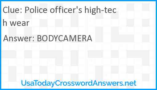 Police officer's high-tech wear Answer