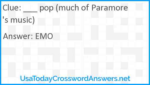 ___ pop (much of Paramore's music) Answer