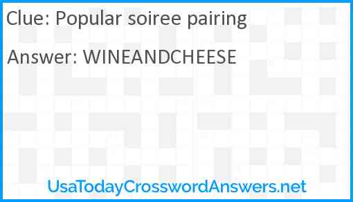 Popular soiree pairing Answer