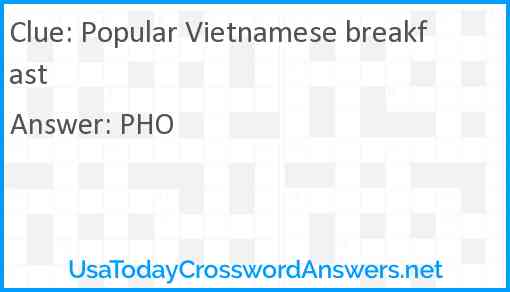 Popular Vietnamese breakfast Answer
