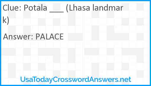 Potala ___ (Lhasa landmark) Answer