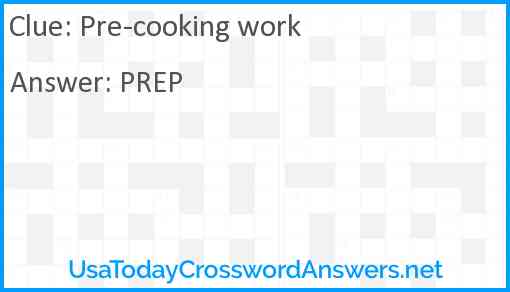 Pre-cooking work Answer