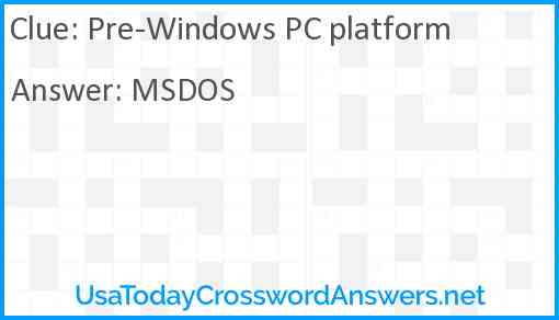 Pre-Windows PC platform Answer