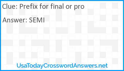 Prefix for final or pro Answer