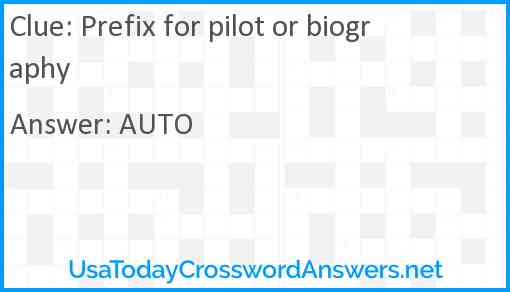 Prefix for pilot or biography Answer