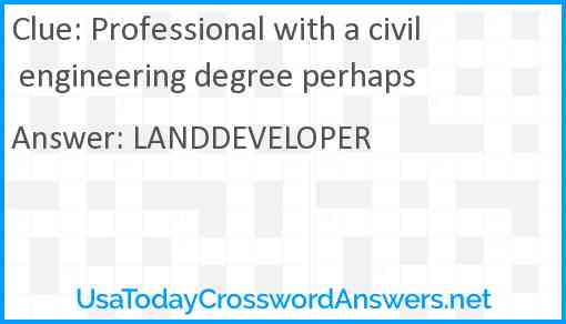Professional with a civil engineering degree perhaps Answer