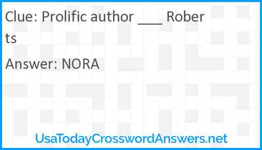 Prolific author ___ Roberts Answer