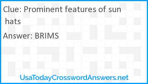 Prominent features of sun hats Answer