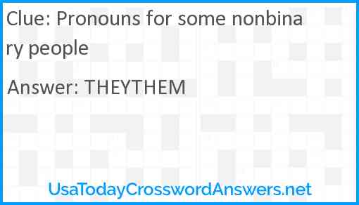 Pronouns for some nonbinary people Answer