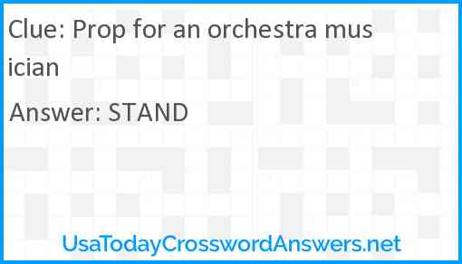 Prop for an orchestra musician Answer