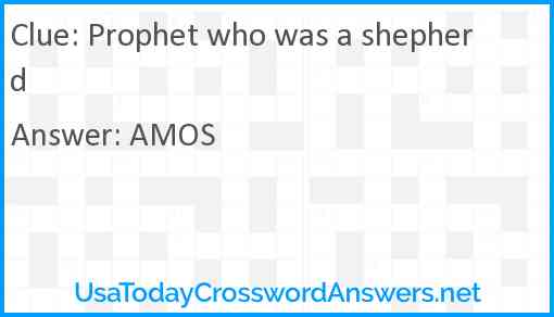Prophet who was a shepherd Answer