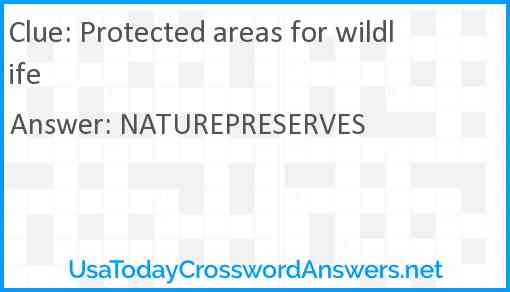 Protected areas for wildlife Answer