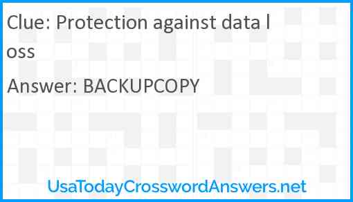 Protection against data loss Answer
