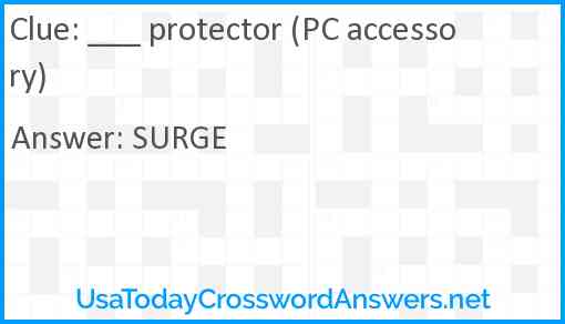 ___ protector (PC accessory) Answer