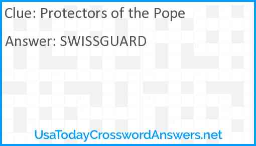 Protectors of the Pope Answer