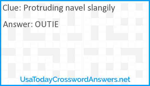 Protruding navel slangily Answer