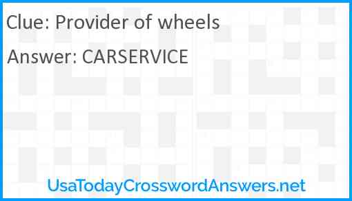 Provider of wheels Answer