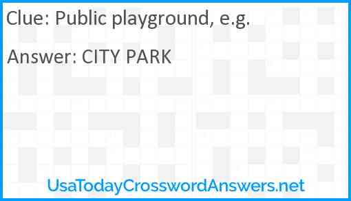 Public playground, e.g. Answer