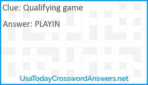 Qualifying game Answer