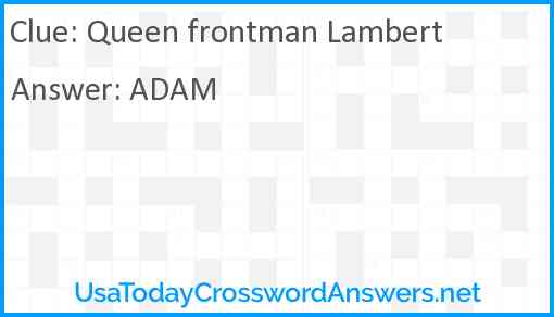 Queen frontman Lambert Answer