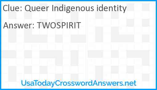 Queer Indigenous identity Answer