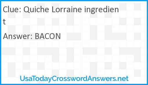 Quiche Lorraine ingredient Answer