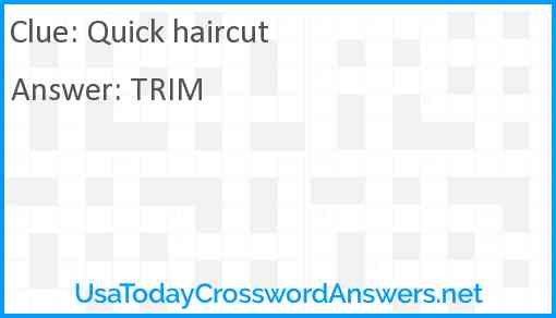 Quick haircut Answer