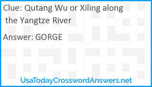 Qutang Wu or Xiling along the Yangtze River Answer