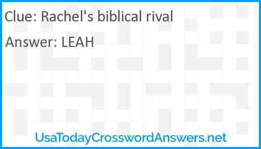 Rachel's biblical rival Answer