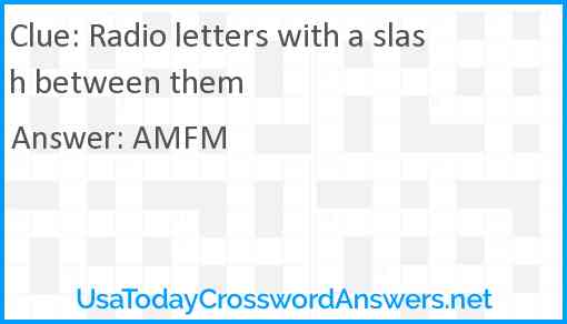 Radio letters with a slash between them Answer