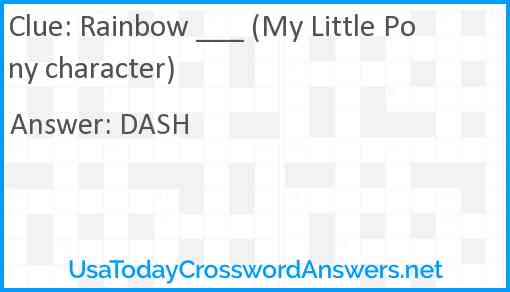 Rainbow ___ (My Little Pony character) Answer