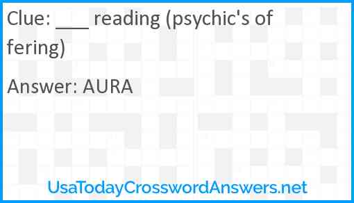 ___ reading (psychic's offering) Answer