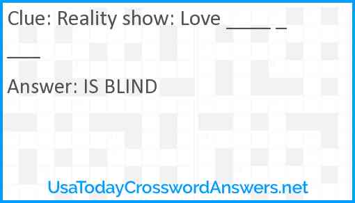 Reality show: Love ____ ____ Answer
