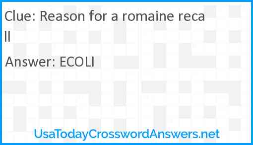 Reason for a romaine recall Answer